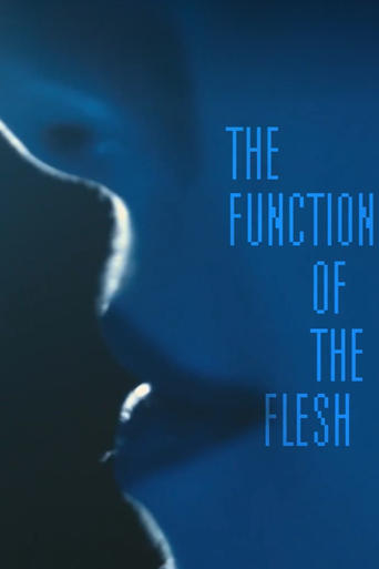 The Function of the Flesh