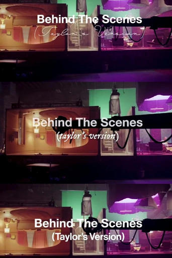 Behind The Scenes (Taylor's Version)