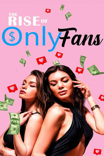 The Rise of OnlyFans