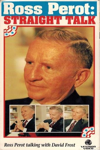 Ross Perot: Straight Talk