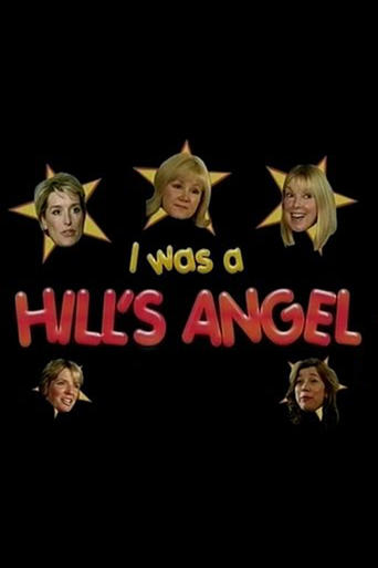 I Was A Hill's Angel