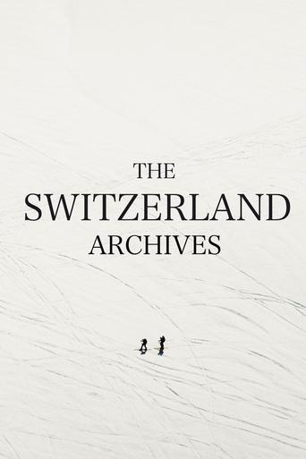 The Switzerland Archives