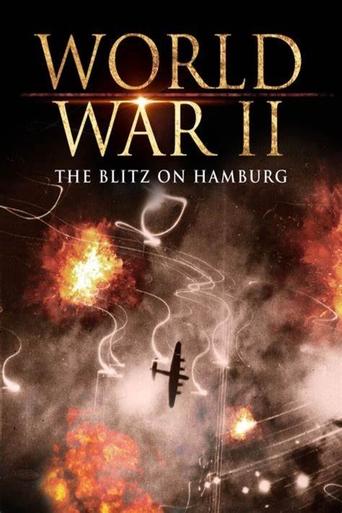 World War II: The Blitz on Hamburg