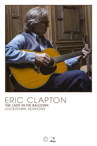 Eric Clapton: The Lady in the Balcony - Lockdown Sessions