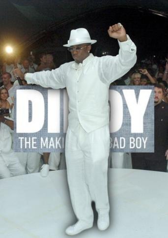 Diddy: The Making of a Bad Boy