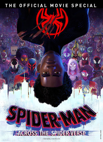 Spider-Man: Across the Spider-Verse - Creating the Ultimate Spider-Man Movie