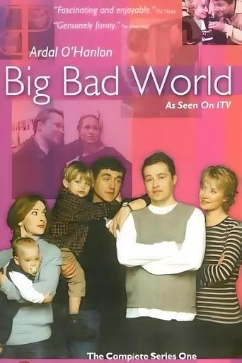 Big Bad World