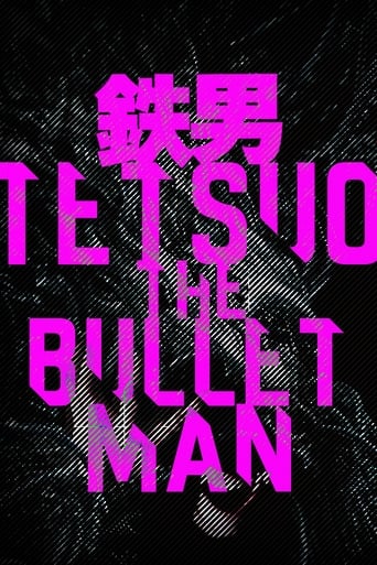 Tetsuo: The Bullet Man