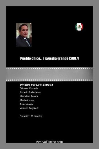 Pueblo chico... Tragedia grande