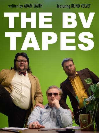 The BV Tapes