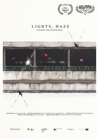 Lights, Haze / გაბნეული შუქები