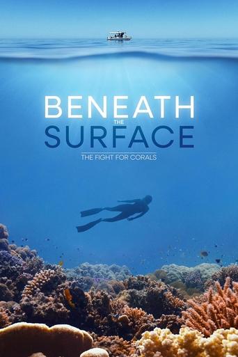 Beneath the Surface: The Fight for Corals