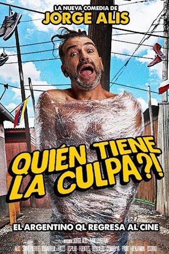 Quién tiene la culpa?!