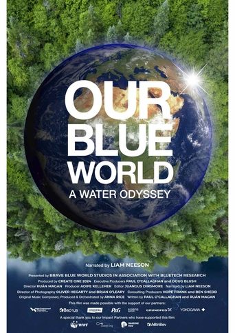 Our Blue World: A Water Odyssey