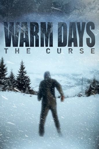 Warm Days the Curse