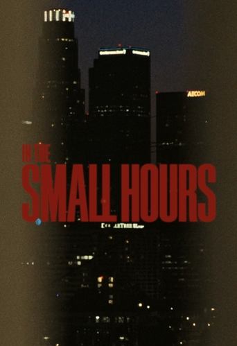 In The Small Hours