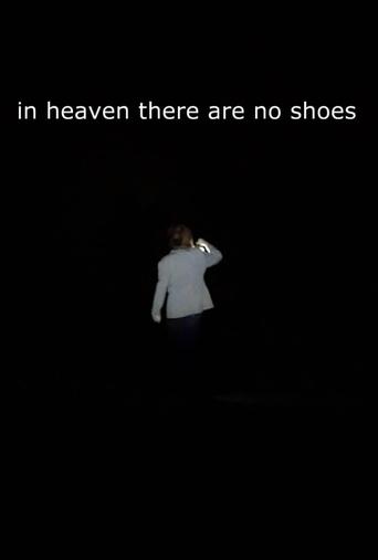 in heaven there are no shoes