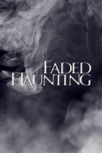 Faded Haunting