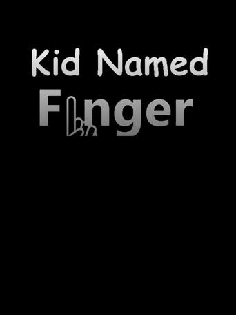 Kid Named Finger