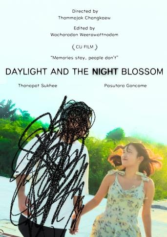 Daylight and The night blossom