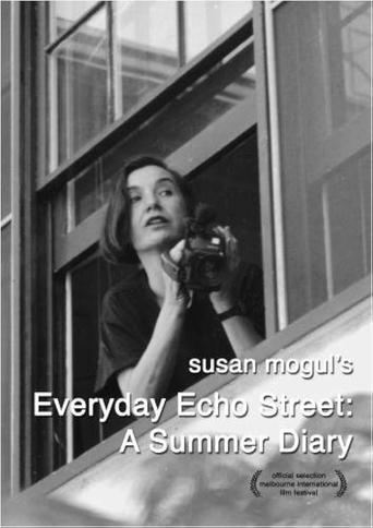 Everyday Echo Street: A Summer Diary