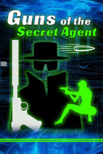 Guns of the Secret Agent