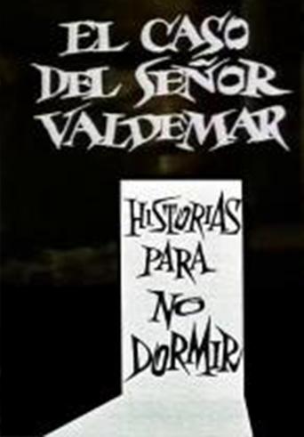 El caso del Señor Valdemar