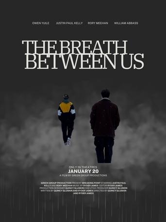 The Breath Between Us