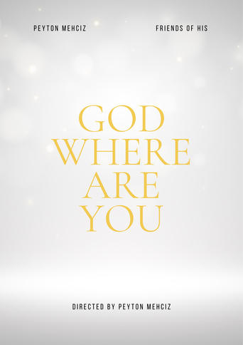 God Where Are You | A Documentary About God Being Real Or Not