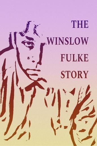 The Winslow Fulke Story