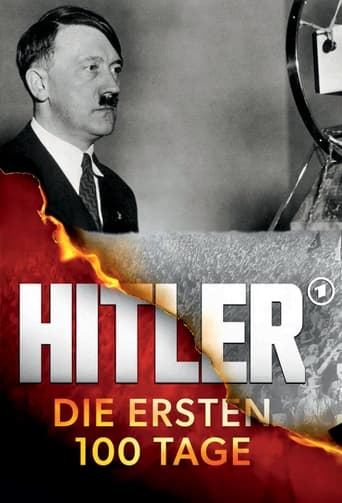 Hitler – The First 100 Days