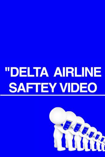 “Delta Airline Saftey Video