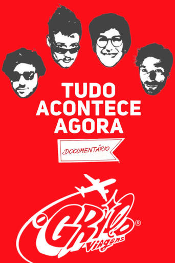 TUDO ACONTECE AGORA - O Documentário