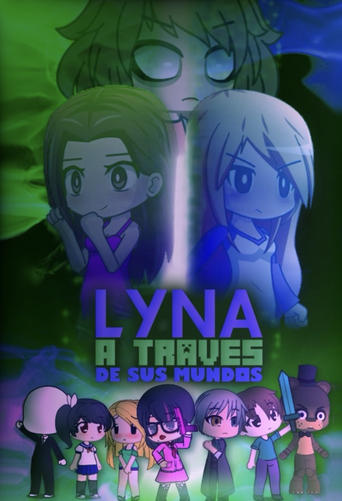 Lyna a Través de sus Mundos