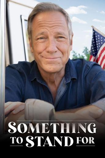 Something to Stand for with Mike Rowe