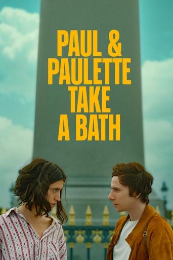 Paul & Paulette Take a Bath