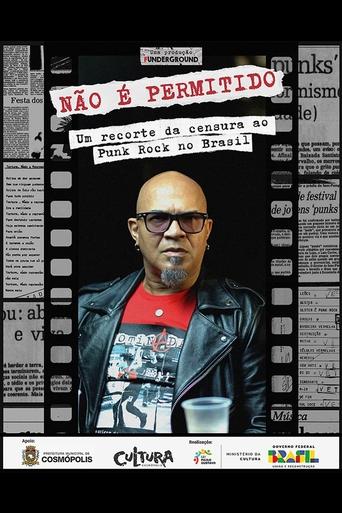 Não é Permitido: um recorte da censura ao Punk Rock no Brasil