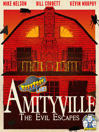 RiffTrax Live: Amityville - The Evil Escapes