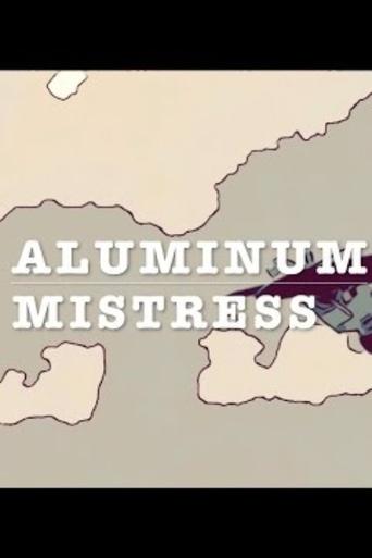 Aluminum Mistress