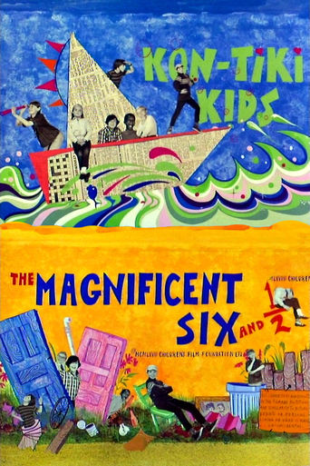 The Magnificent Six and ½: Kontiki Kids