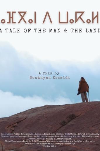 A Tale of The Man & The Land