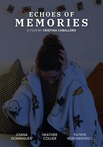 Echoes of Memories