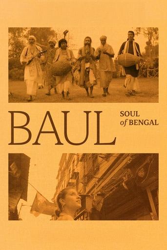 Baul: Soul of Bengal