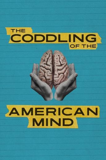 The Coddling of the American Mind