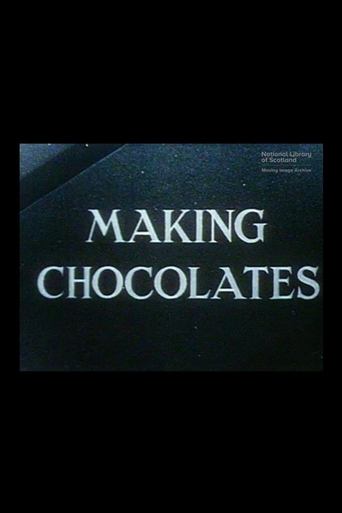 Making Chocolates