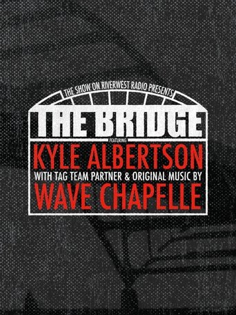 The Bridge: Wrestling in Milwaukee