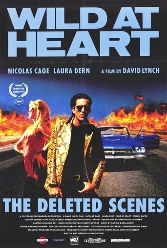 Wild at Heart: The Deleted Scenes