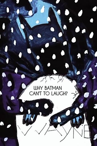 Why Batman Can't to Laugh?