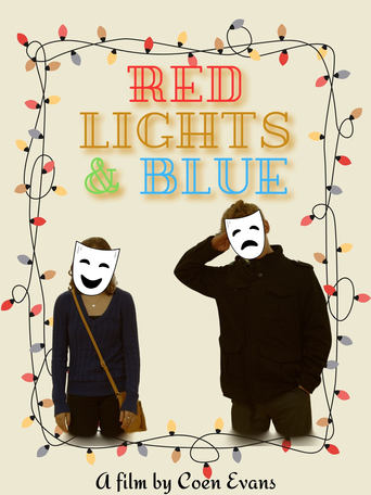 Red Lights and Blue