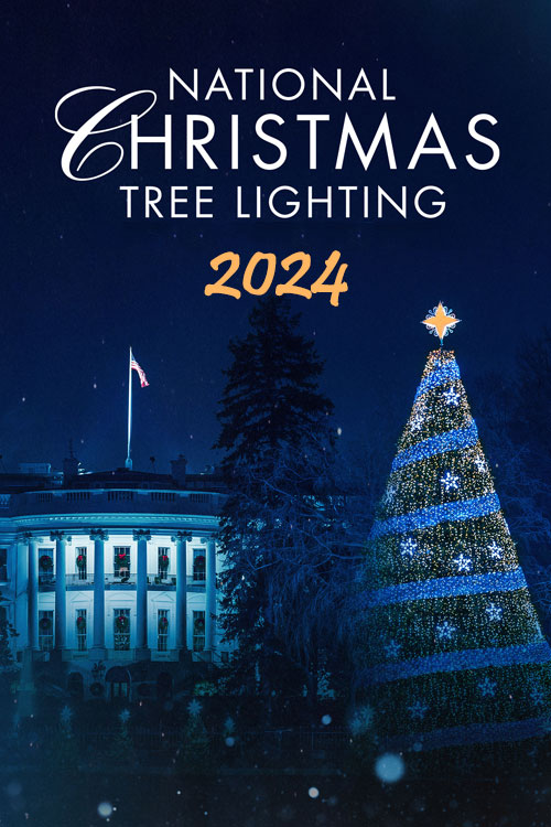 National Christmas Tree Lighting 2024